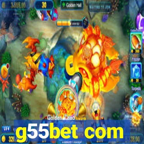 g55bet com